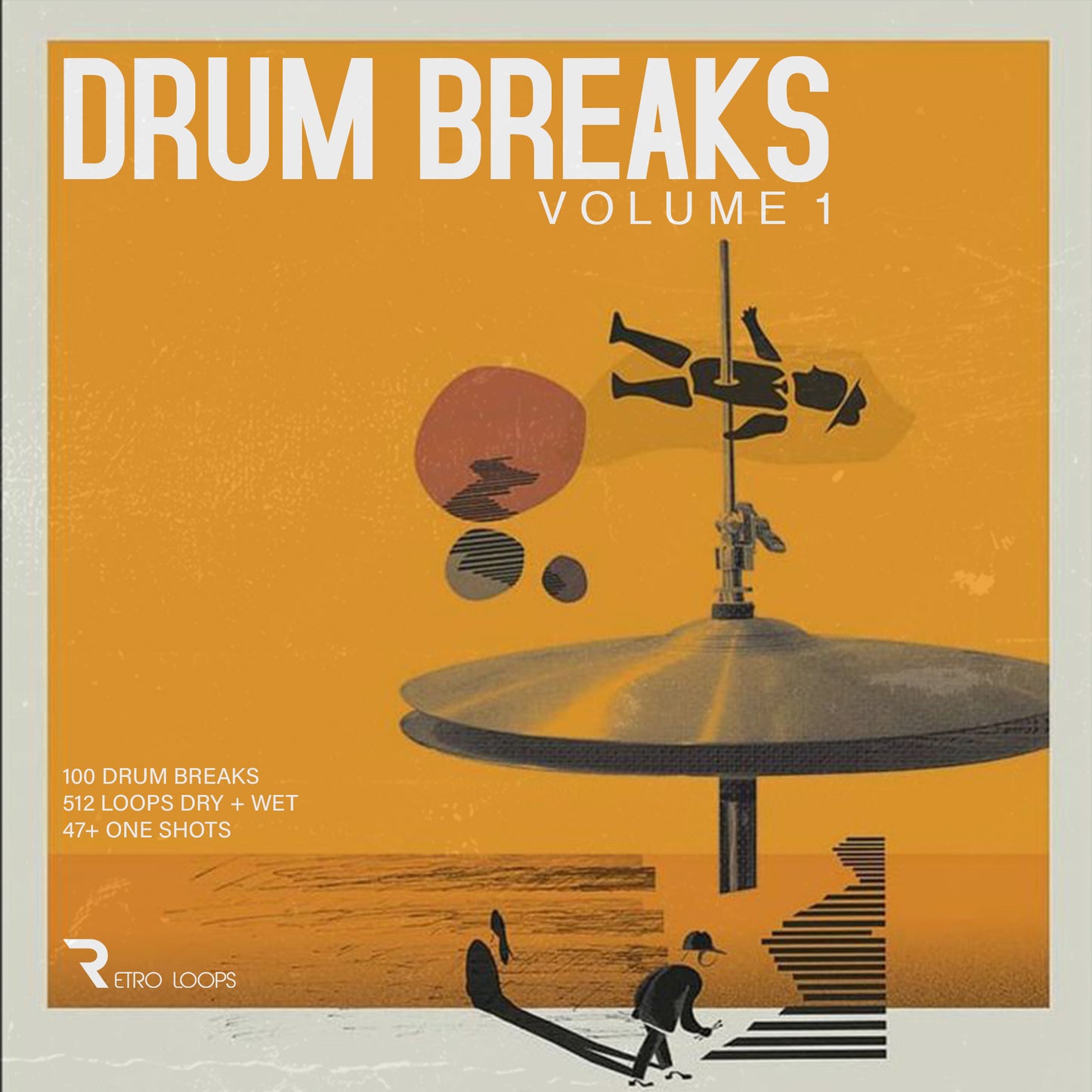 Drum Beaks Vol 1 - Drum Breaks & One - Shots